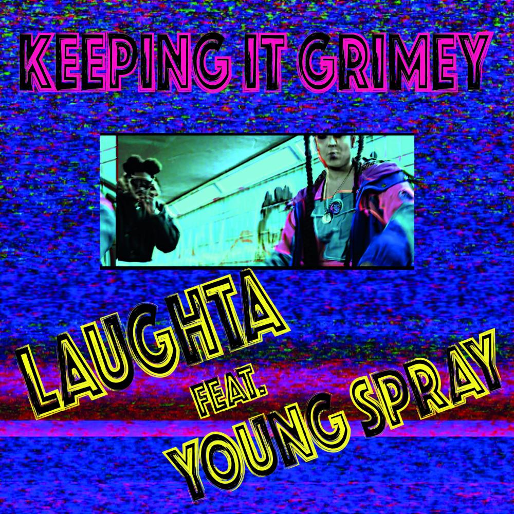 Keeping It Grimey (Explicit)