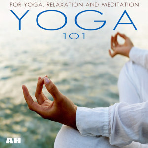 ดาวน์โหลดและฟังเพลง Yoga, Meditation and Relaxation Music No. 4 พร้อมเนื้อเพลงจาก Yoga 101