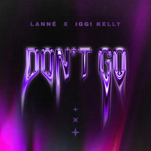 อัลบัม Don't Go ศิลปิน LANNÉ