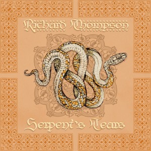 Richard Thompson的专辑Serpent's Tears