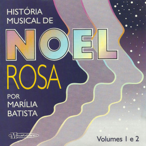 Album História Musical de Noel Rosa from Marilia Batista