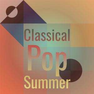 Album Classical Pop Summer from Various