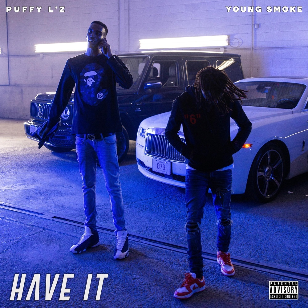 Have It (Explicit)