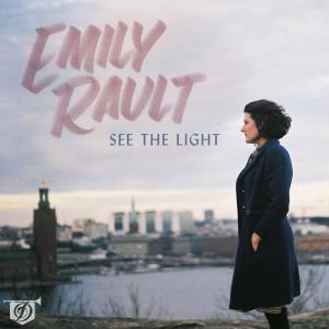 收聽Emily Rault的See the Light歌詞歌曲