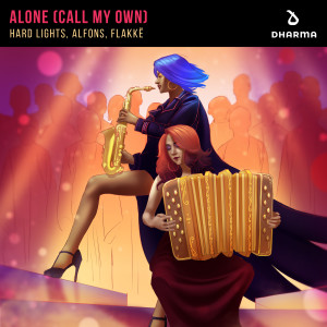 收聽Hard Lights的Alone (Call My Own)歌詞歌曲
