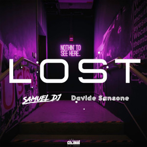 Album Lost (Nothin' To See Here) from SaMuEL DJ