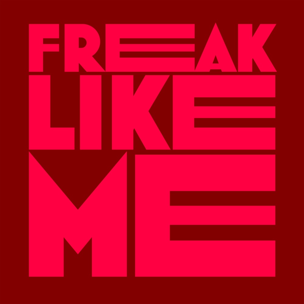 Freak Like Me (Extended Mix)