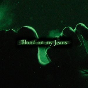 收听SLXEPING TOKYO的Blood on my Jeans歌词歌曲
