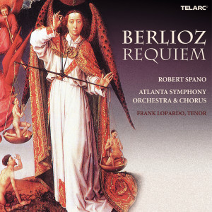 Frank Lopardo的專輯Berlioz: Requiem, Op. 5, H 75