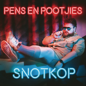 Snotkop的專輯Pens En Pootjies