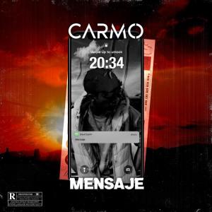 收聽Carmo的Mensaje (Explicit)歌詞歌曲