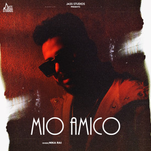 Album MIO AMICO oleh Nika rai