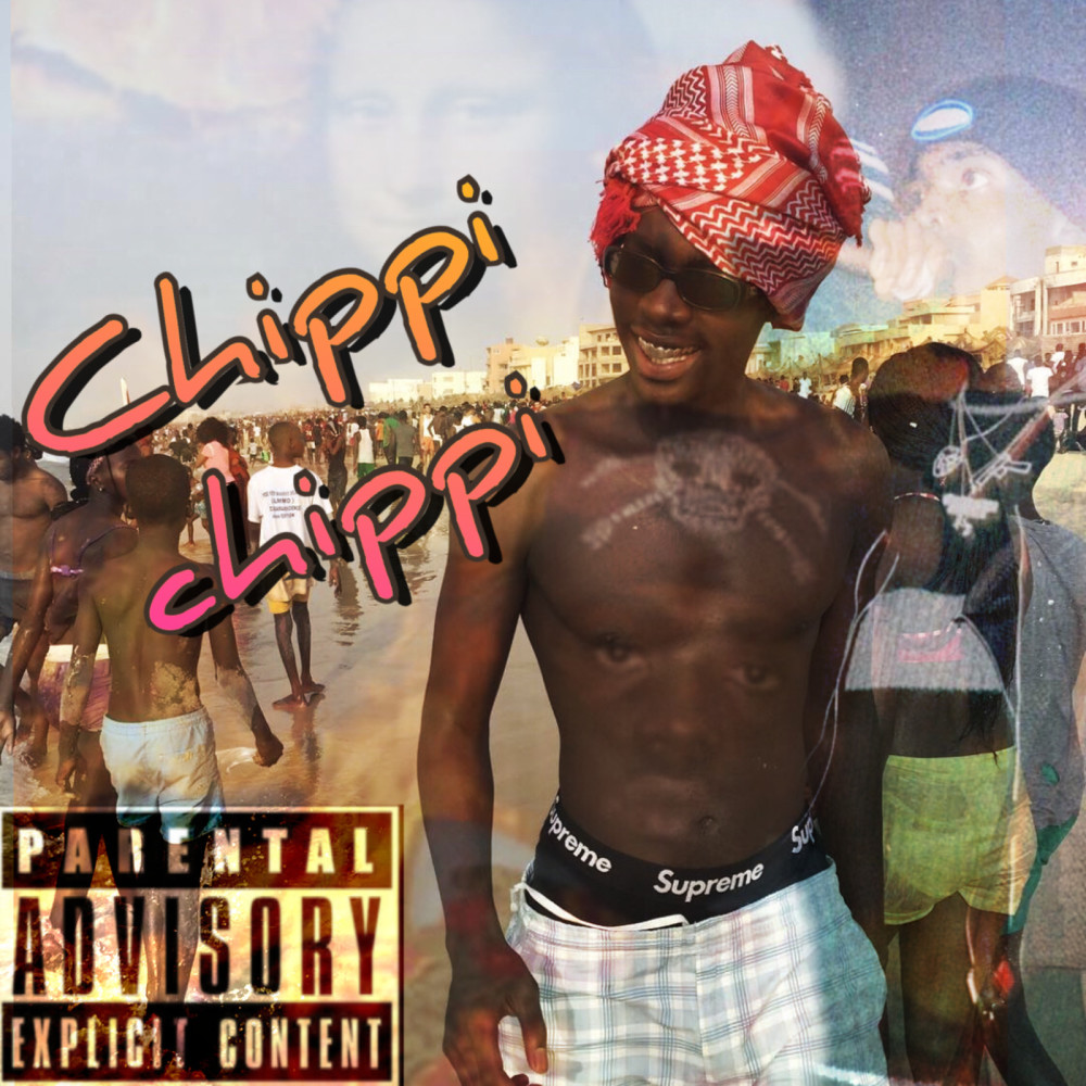 Chippi Chippi (Explicit)