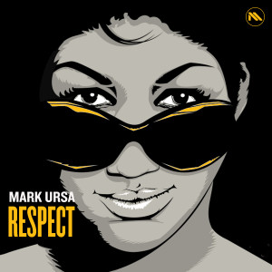 Album Respect oleh Mark Ursa