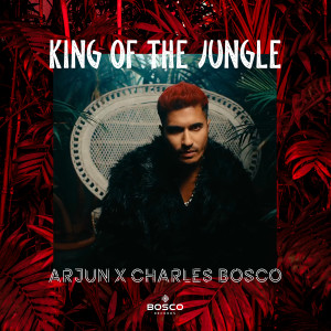 Arjun的专辑King of the Jungle
