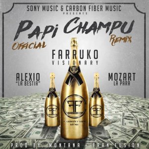 ดาวน์โหลดและฟังเพลง Papi Champú (Remix) พร้อมเนื้อเพลงจาก Farruko