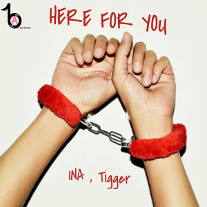 Album Here For You oleh Tigger