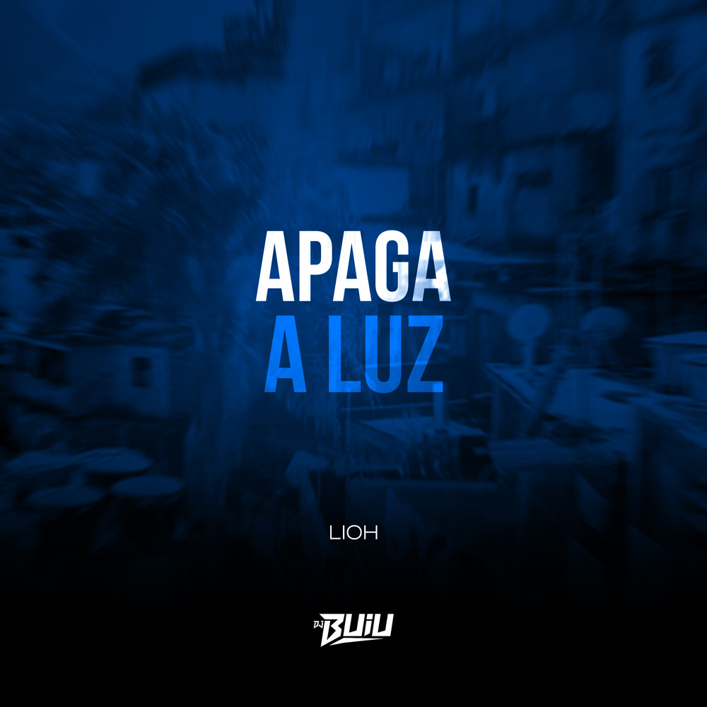 Apaga A Luz (Explicit)