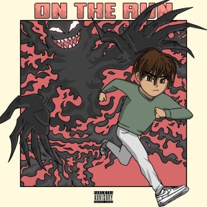 Listen to On The Run (Explicit) song with lyrics from KillBunk