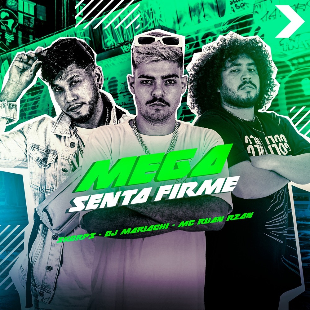 Mega Senta Firme (Explicit)