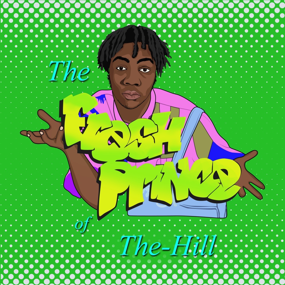 The Fresh Prince of the Hill (Explicit)