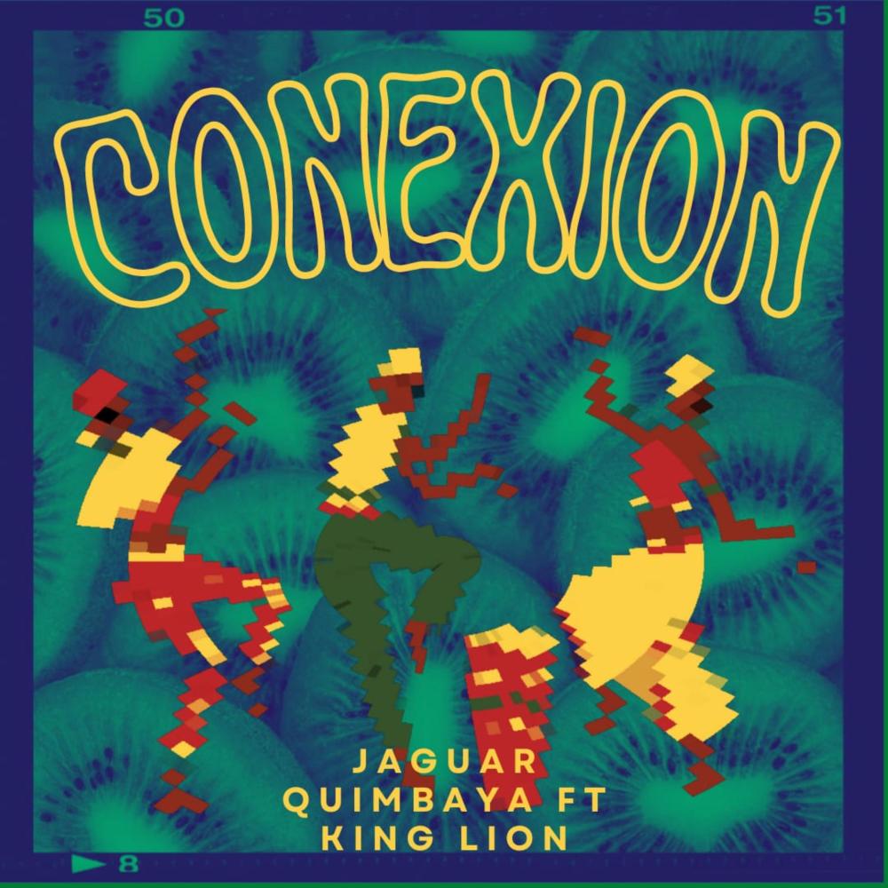 Conexión (feat. King Lion)
