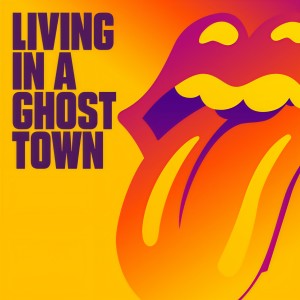 收聽The Rolling Stones的Living In A Ghost Town歌詞歌曲