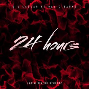 David Banks的專輯24 Hours (feat. David Banks) (Explicit)