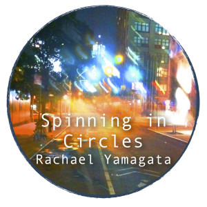 Album Spinning in Circles oleh Rachael Yamagata