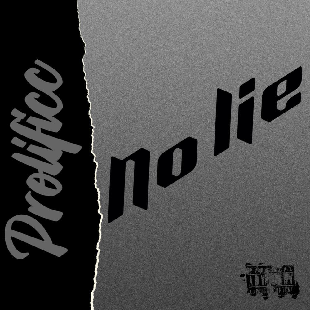 No Lie (Explicit)