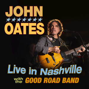 Album Live in Nashville (Deluxe) from John Oates