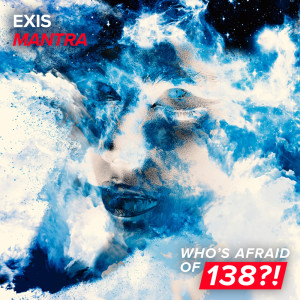 收聽Exis的Mantra (Extended Mix)歌詞歌曲