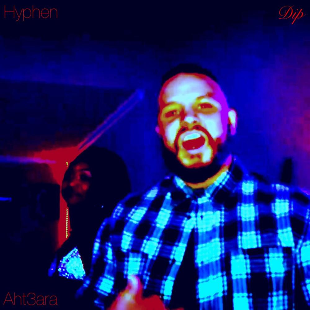 Dip (feat. Aht3ara) (Explicit)