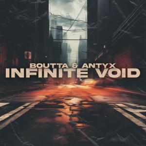 收聽Antyx的Infinite Void歌詞歌曲