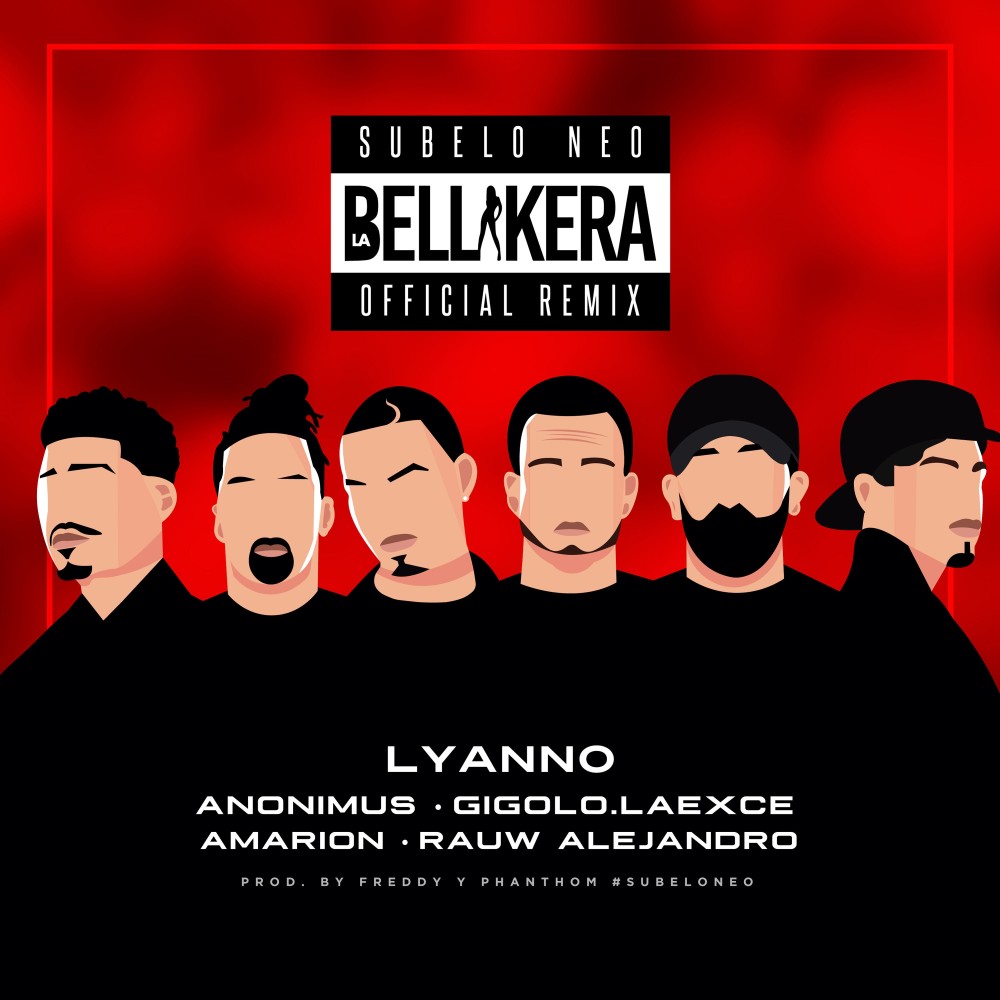 La Bellakera (Remix) (Explicit)