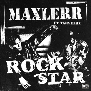 Maxlerr的專輯Rockstar (Explicit)