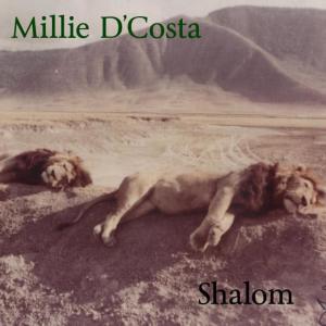 收聽Millie D'Costa的Shalom歌詞歌曲