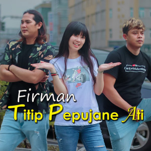 Album Titip Pepujane Ati from Firman