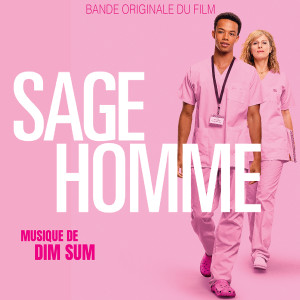 Dim Sum的專輯Sage Homme (Bande originale du film)