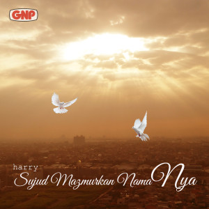 Listen to Allahku Penolongku song with lyrics from Harry