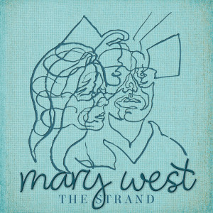 The Strand的專輯Mary West