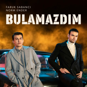 Faruk Sabanci的专辑Bulamazdım