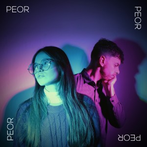 Peor Peor的專輯Teaser