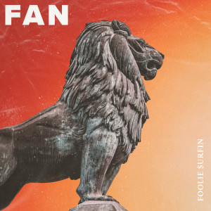 Listen to Fan song with lyrics from Foolie $urfin