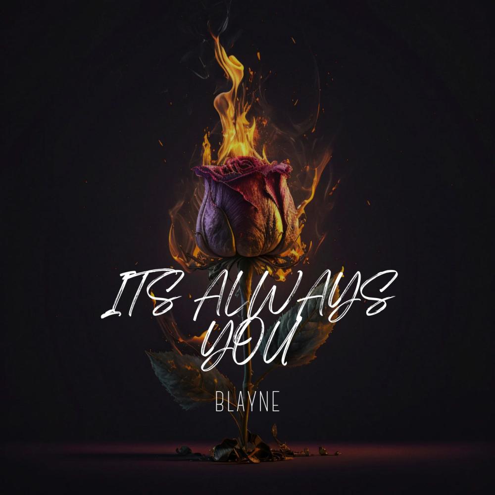It's Always You (Explicit)