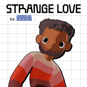 Album Strange Love - Single Edit (Explicit) from Saba