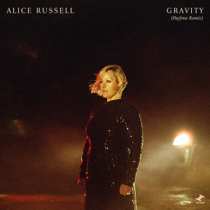 Alice Russell的专辑Gravity (Payfone Remix)