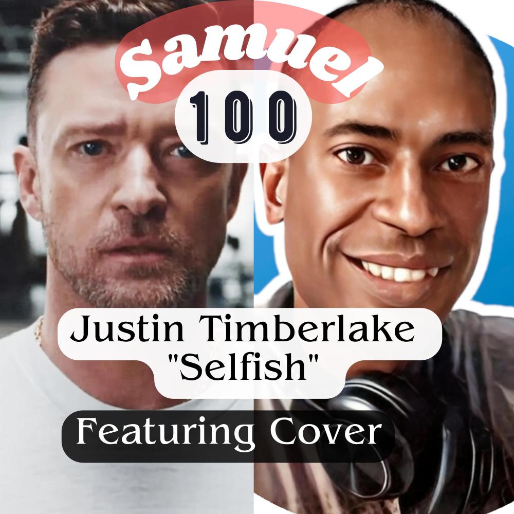(Justin Timberlake) Selfish Cover