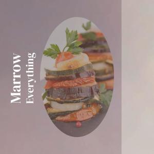 Marrow Everything dari Various