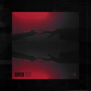 The Hunna的專輯Cover You